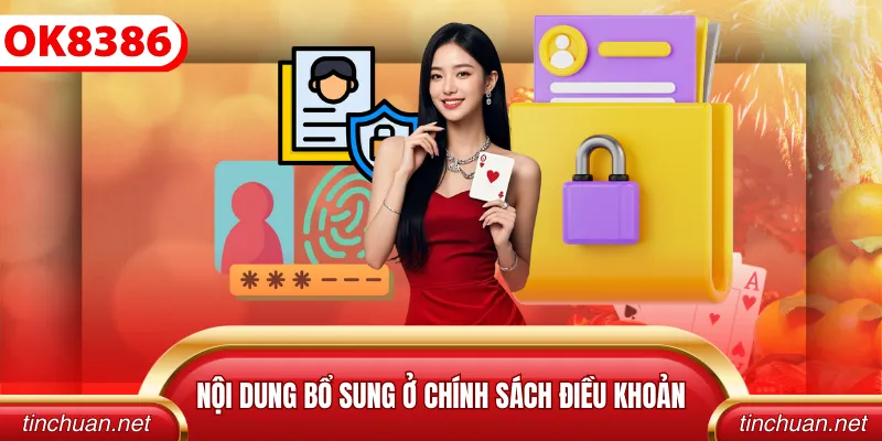 Nội dung bổ sung ở chính sách điều khoản